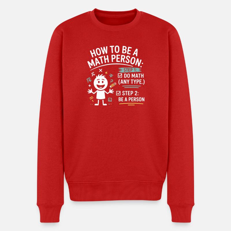 Wie man ein Mathe-Mensch ist: Lustiger Lehrer - Männer Premium Bio Pullover - Rot