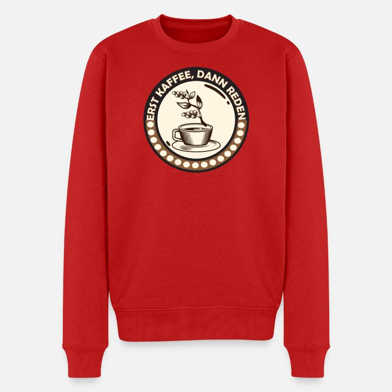 Kaffee zuerst, dann reden - Männer Premium Bio Pullover - Rot