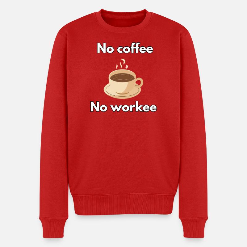 Kein Kaffee, kein Arbeiter - Männer Premium Bio Pullover - Rot