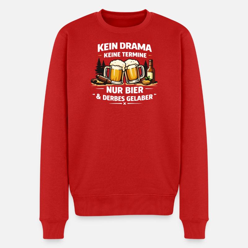 Kein Drama Keine Termine Biergelaber - Männer Premium Bio Pullover - Rot