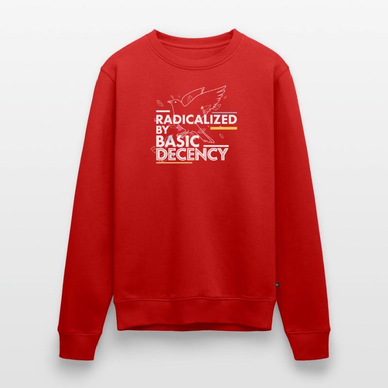 Radicalized by Basic Decency Statement Design Männer Premium Bio Pullover