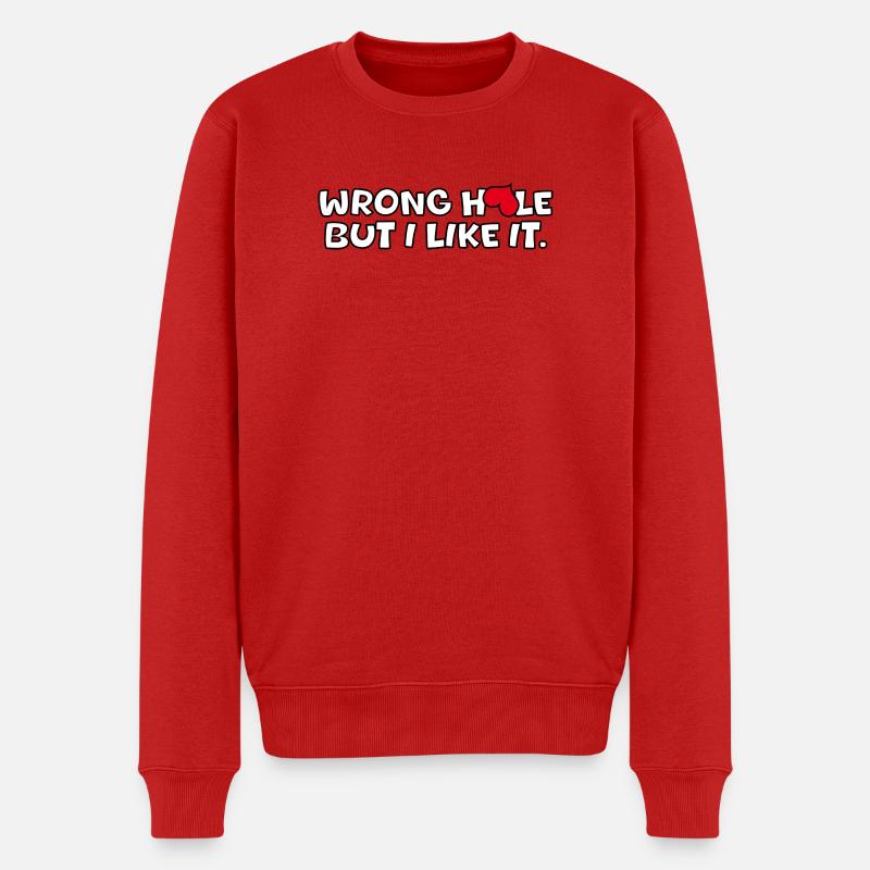 Wrong hole, but i like it - Männer Premium Bio Pullover - Rot