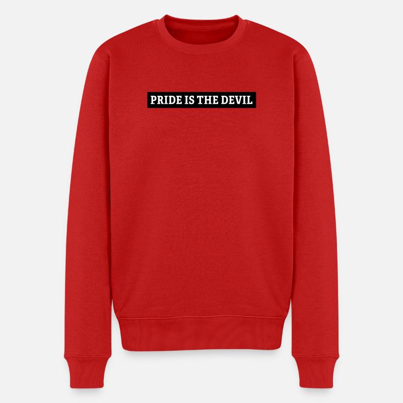 pride is the devil - Männer Premium Bio Pullover - Rot