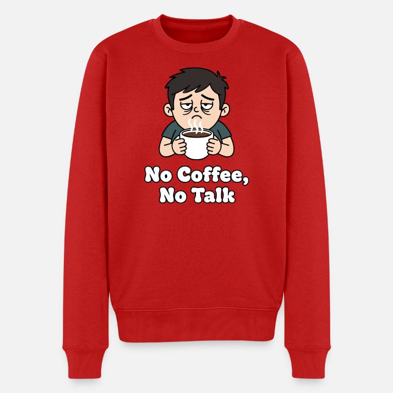 Pas de café, pas de discussion - Pull Premium bio Homme - rouge