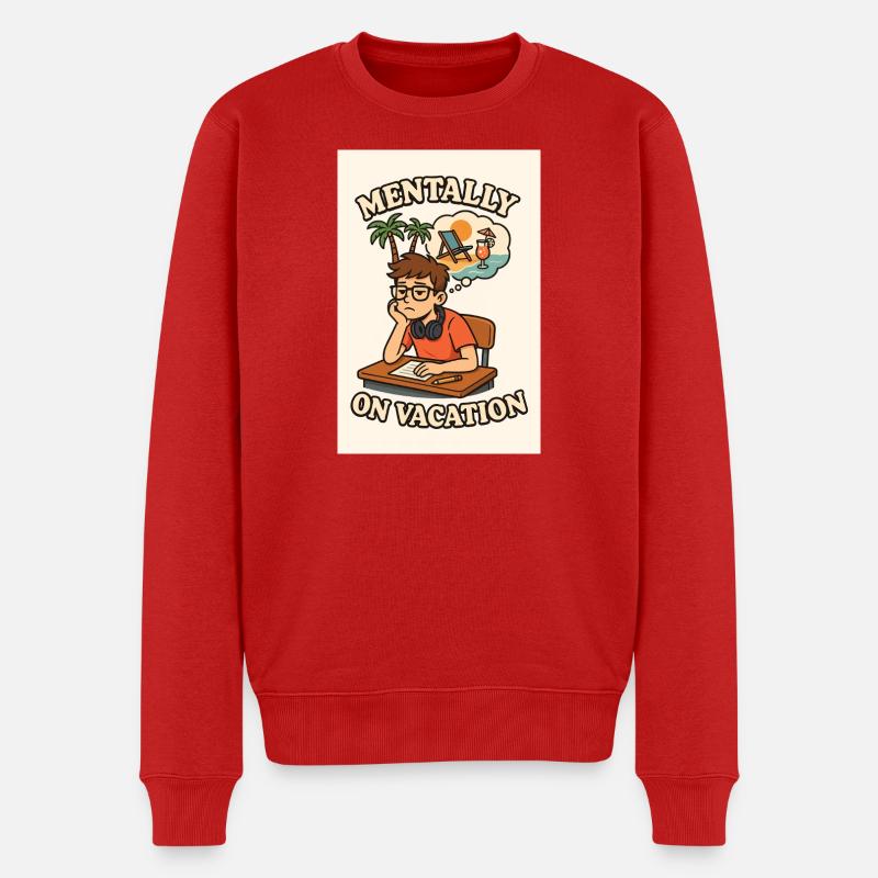Mentally Im Urlaub Design - Männer Premium Bio Pullover - Rot