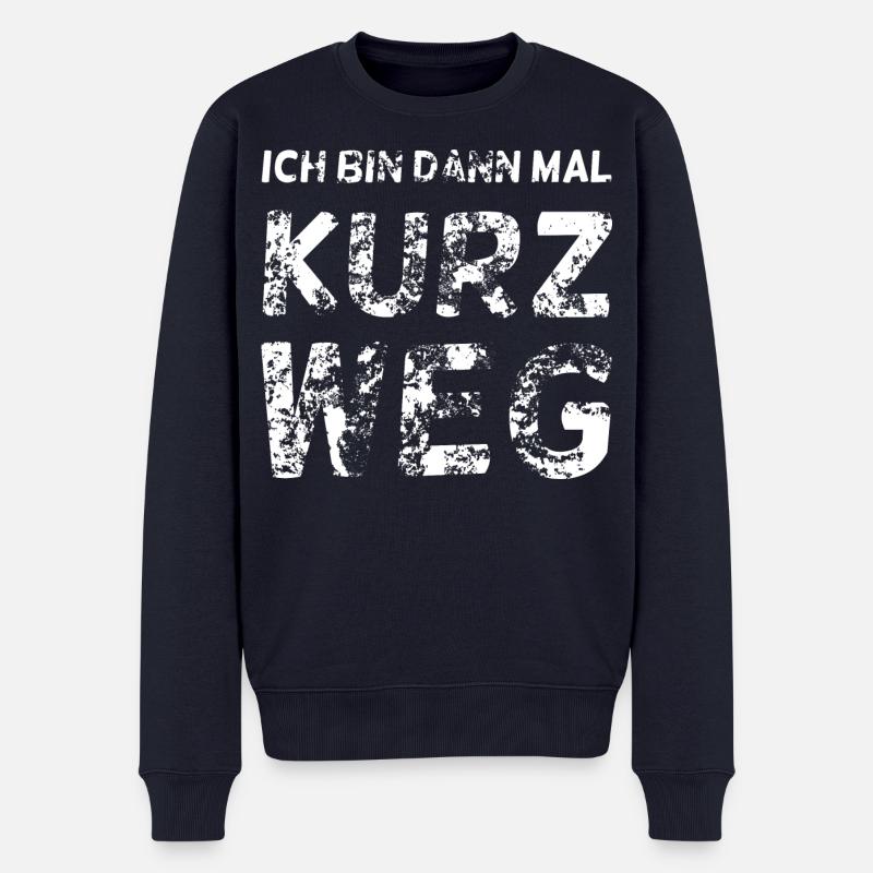 Ich bin dann mal Kurz Weg / Österreich - Männer Premium Bio Pullover - Navy