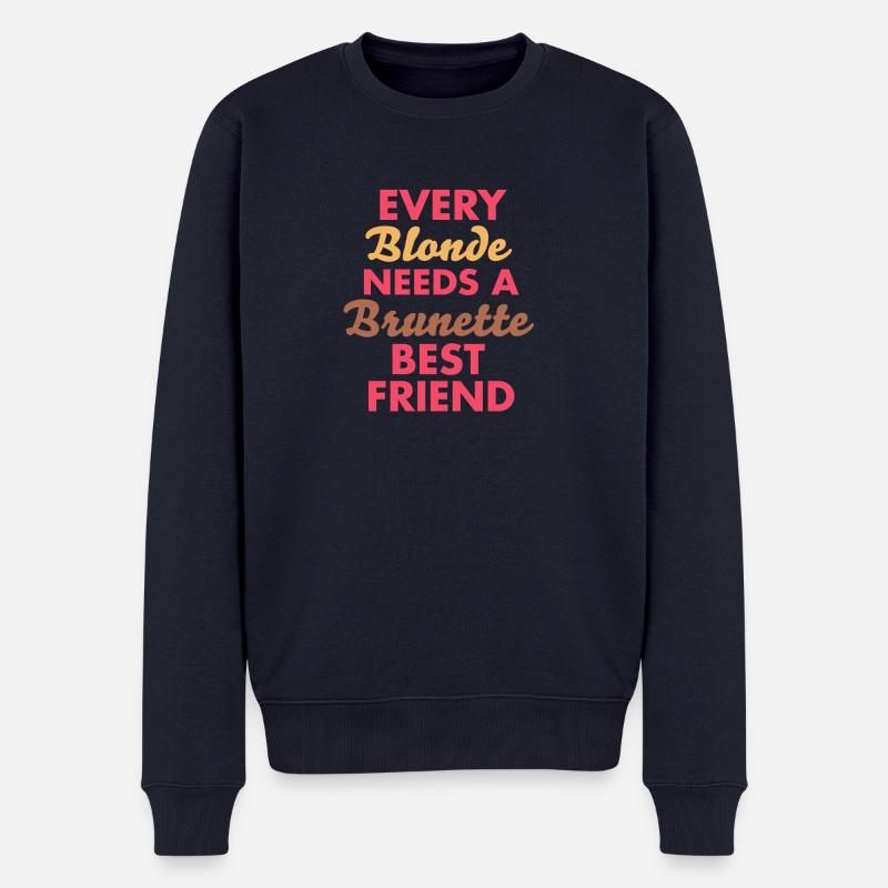 every blonde needs a brunette best friend - Männer Premium Bio Pullover - Navy