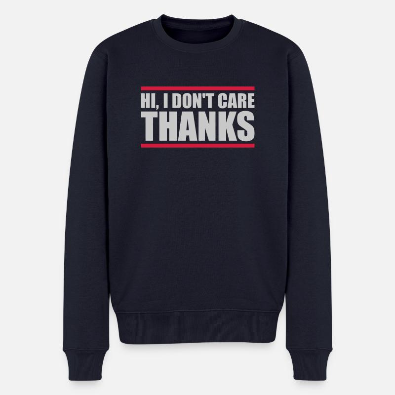 Hi I dont care - Männer Premium Bio Pullover - Navy