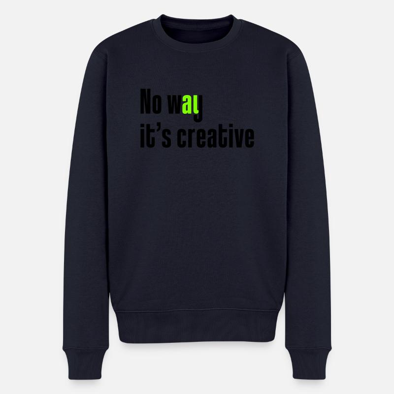Auf keinen Fall ist es kreativ - Männer Premium Bio Pullover - Navy