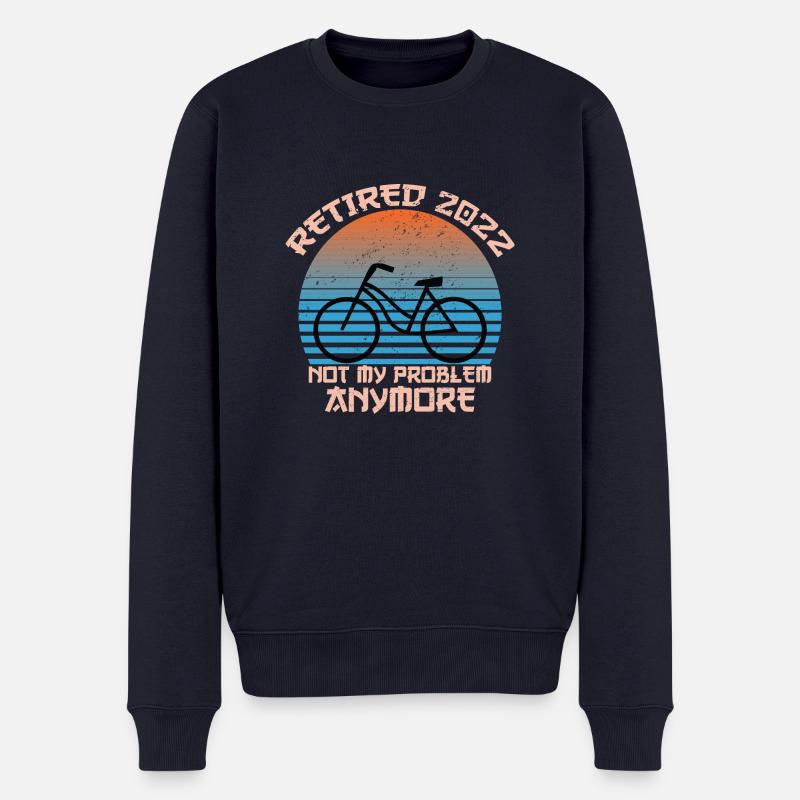 Retired 2022 Not My Problem Anymore Funny - Männer Premium Bio Pullover - Navy