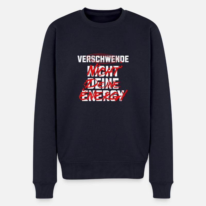 Verschwende nicht deine Zeit - Männer Premium Bio Pullover - Navy