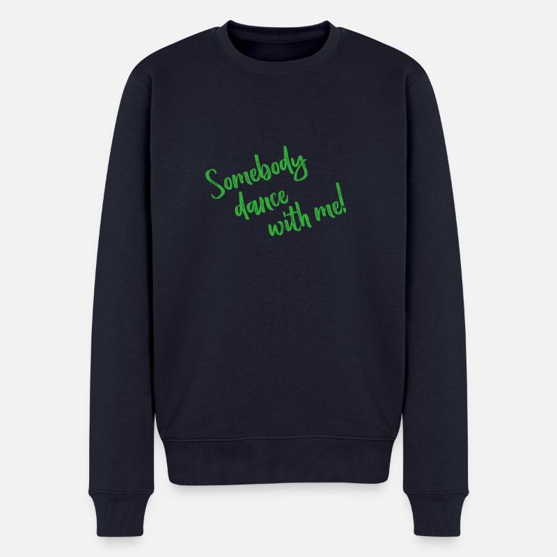 Somebody dance with me - Lyrics - Männer Premium Bio Pullover - Navy