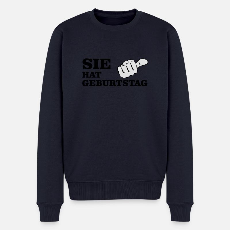 Sie hat Geburtstag - Männer Premium Bio Pullover - Navy