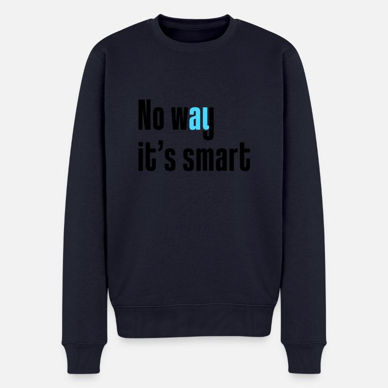 Pas question que ce soit intelligent - Pull Premium bio Homme - bleu marine