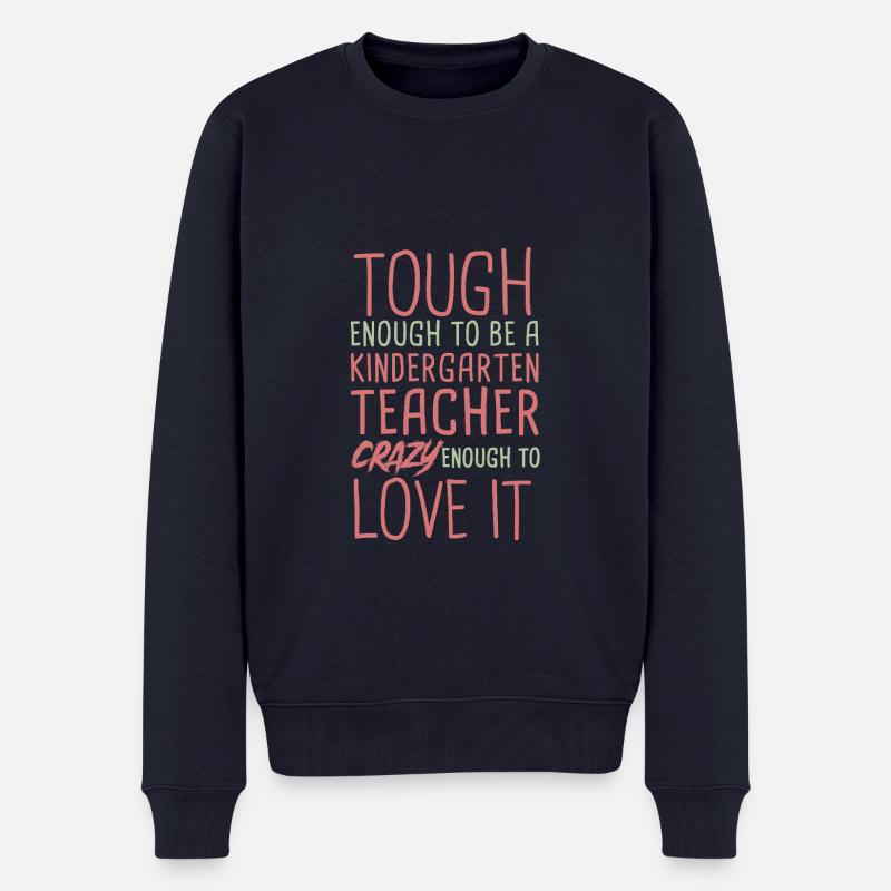 Kindergarten teacher Crazy - Männer Premium Bio Pullover - Navy