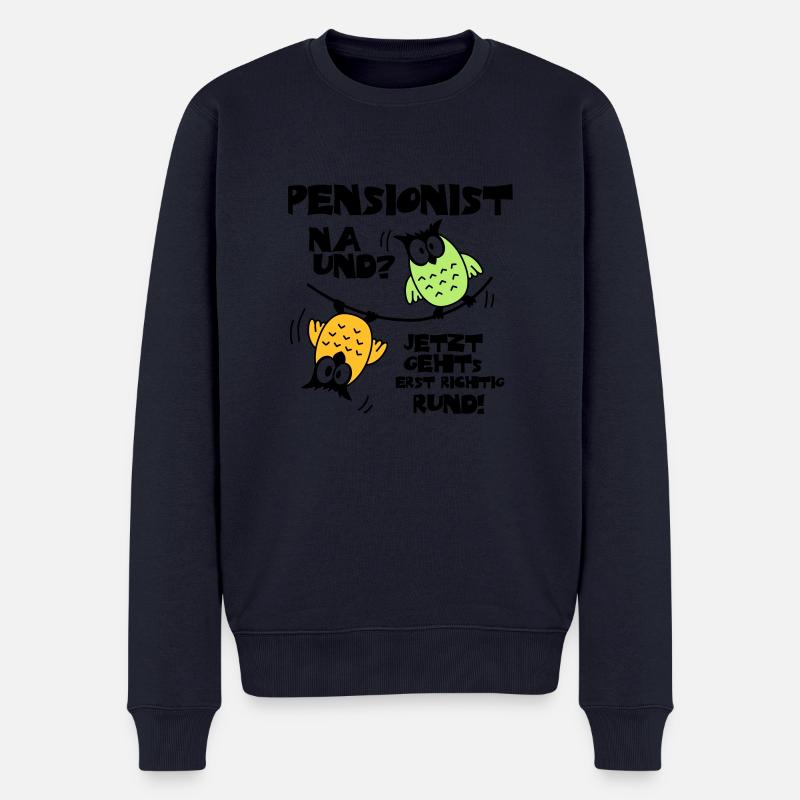 Eulen Pensionist - na und? - Männer Premium Bio Pullover - Navy