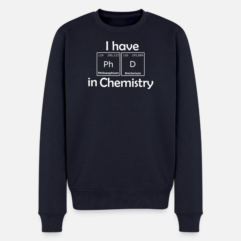 Ich habe einen Doktortitel in Chemie - Männer Premium Bio Pullover - Navy