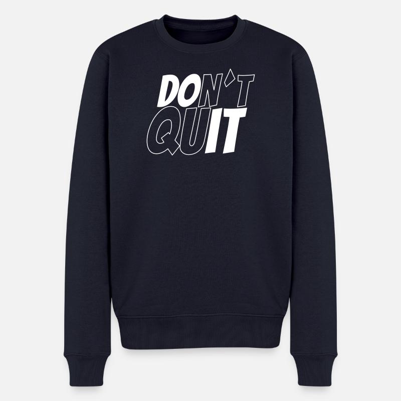 dont´t quit vs do it - Männer Premium Bio Pullover - Navy