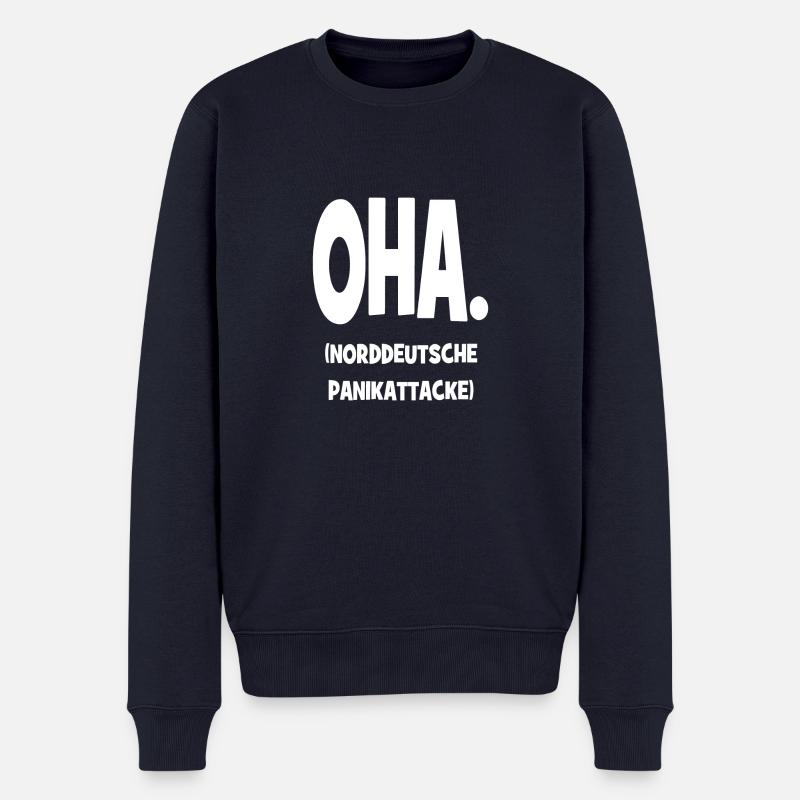 Oha. - Norddeutsche Panikattacke - Männer Premium Bio Pullover - Navy