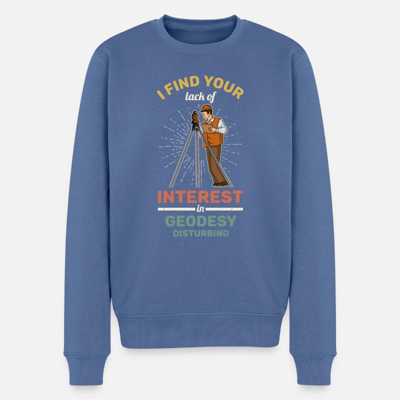 Vermesser Geodäsie Beruf Vermesser Spruch - Männer Premium Bio Pullover - Taubenblau