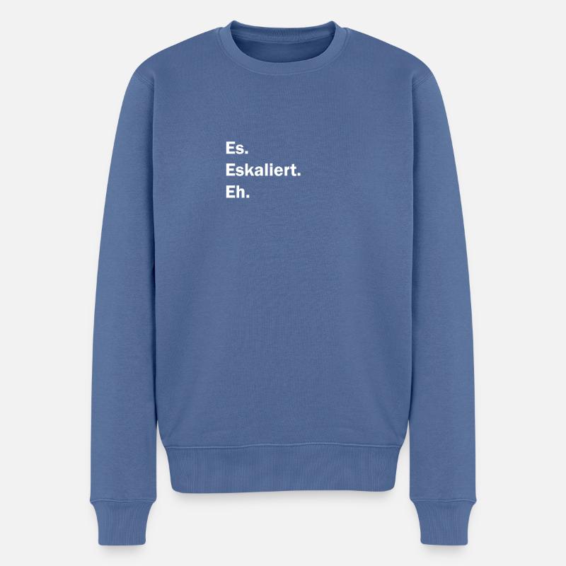 es eskaliert eh - Männer Premium Bio Pullover - Taubenblau