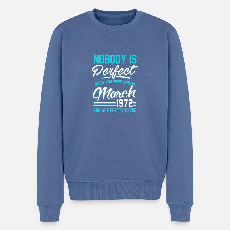 März 1972 Sie sind ziemlich nah perfekt - Männer Premium Bio Pullover - Taubenblau