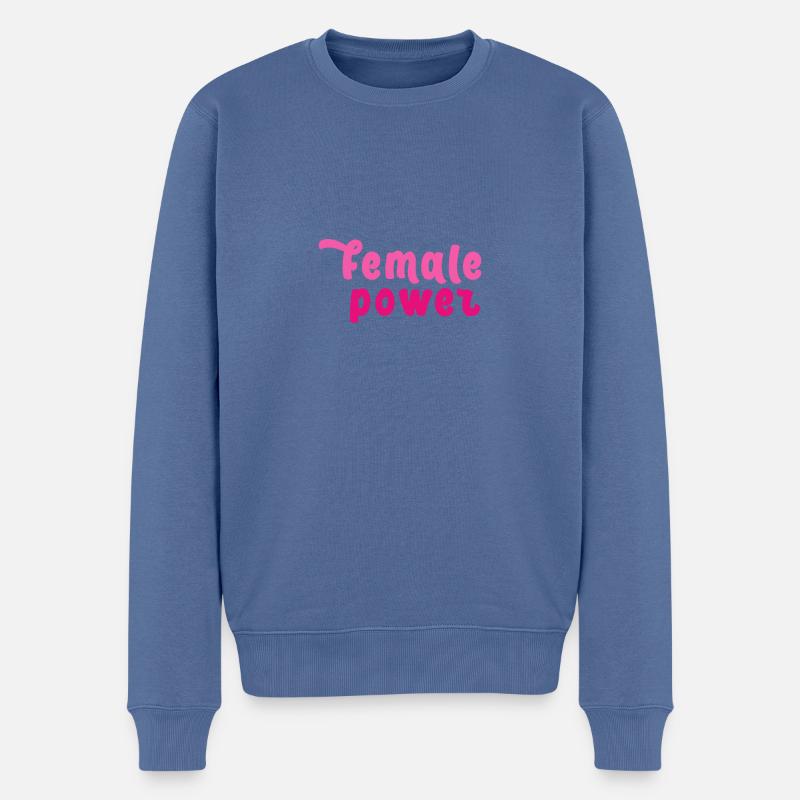female power,schrift, frauenpower,pink, - Männer Premium Bio Pullover - Taubenblau