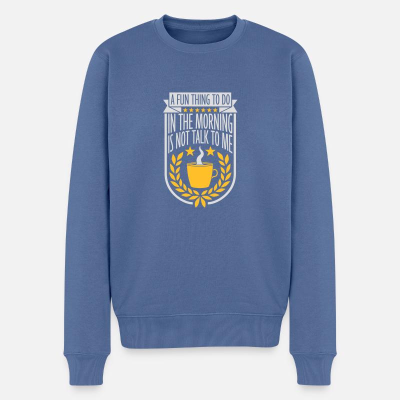 not talk to me - Männer Premium Bio Pullover - Taubenblau