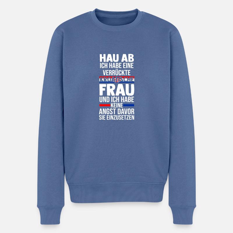 Kroaten Kroate Kroatin Hrvatska Kroatien - Männer Premium Bio Pullover - Taubenblau