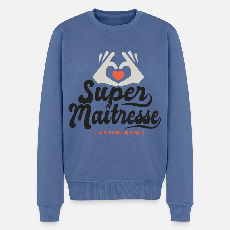 Super maitresse cadeau maîtresse institutrice - Pull Premium bio Homme - bleu pigeon