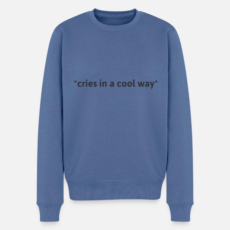 pleure d'une manière cool - Pull Premium bio Homme - bleu pigeon