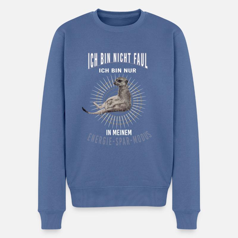 Erdmännchen - Meerkatze - Ich bin nicht faul... - Männer Premium Bio Pullover - Taubenblau