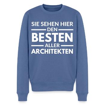 Sie sehen hier den Besten aller Architekten - Männer Premium Bio Pullover - Taubenblau - Vorne - Nico (187cm)