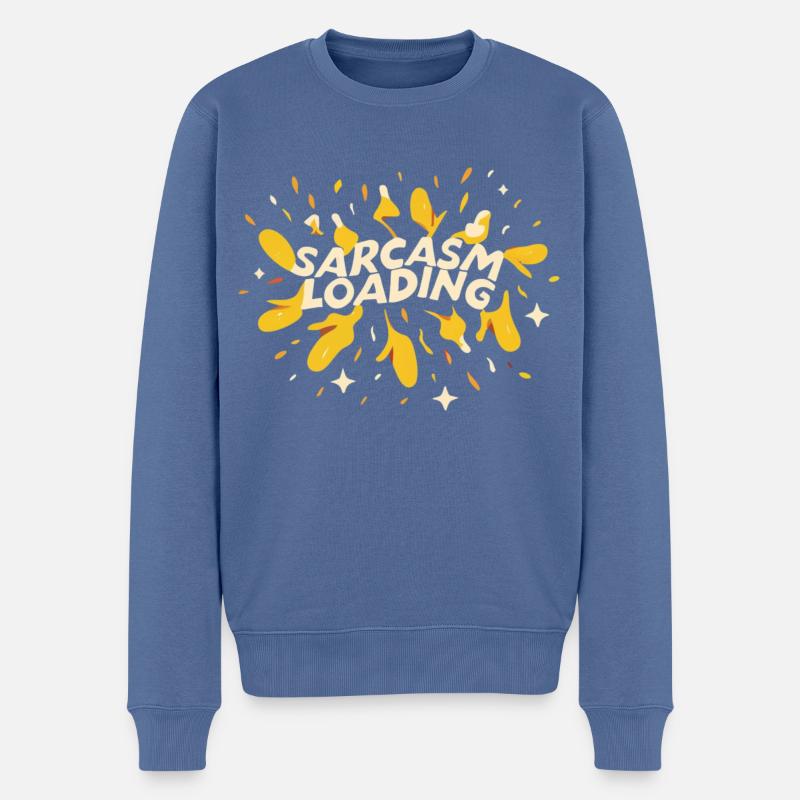 Sarkasmus lädt - Männer Premium Bio Pullover - Taubenblau