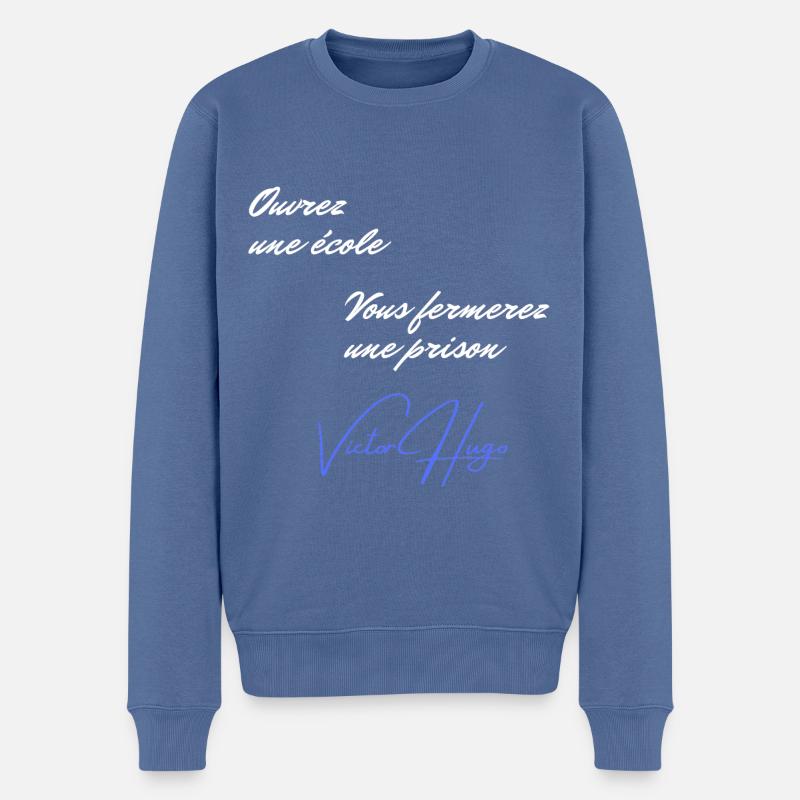 Citation Victor Hugo sur l'école - Pull Premium bio Homme - bleu pigeon