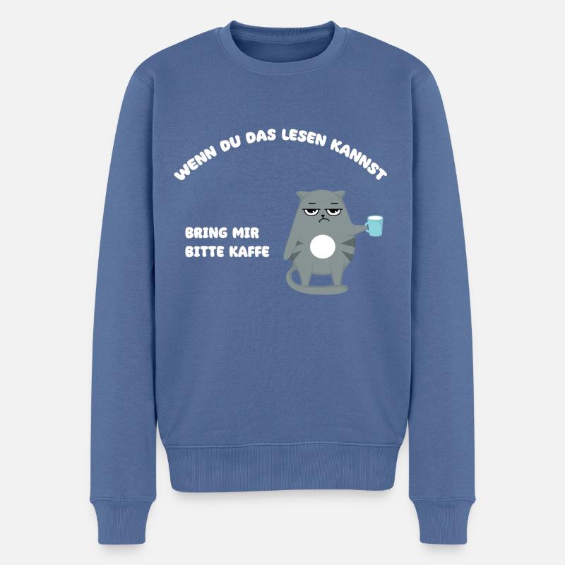 Wenn du das lesen kannst - bring mir bitte Kaffe - Männer Premium Bio Pullover - Taubenblau