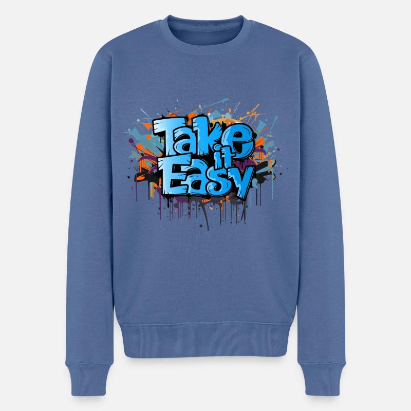 take it easy Graffiti Kunst cooler Spruch - Männer Premium Bio Pullover - Taubenblau