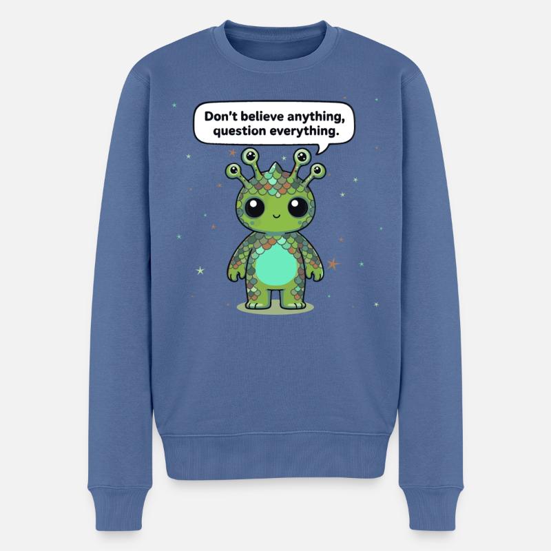 Neugieriges Alien - Statement: Hinterfrage alles - Männer Premium Bio Pullover - Taubenblau