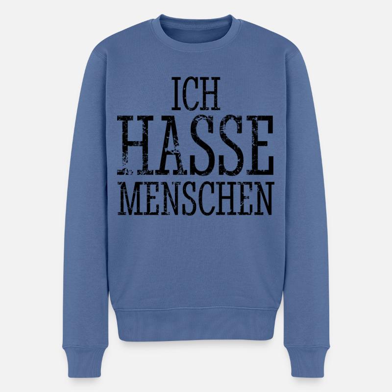 Ich hasse Menschen - Spruch - Männer Premium Bio Pullover - Taubenblau