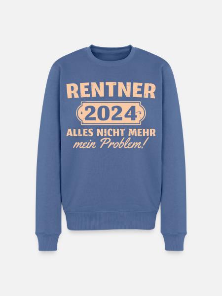 Rentner 2024 Nicht mein Problem Rente Geschenk - Männer Premium Bio Pullover - Taubenblau