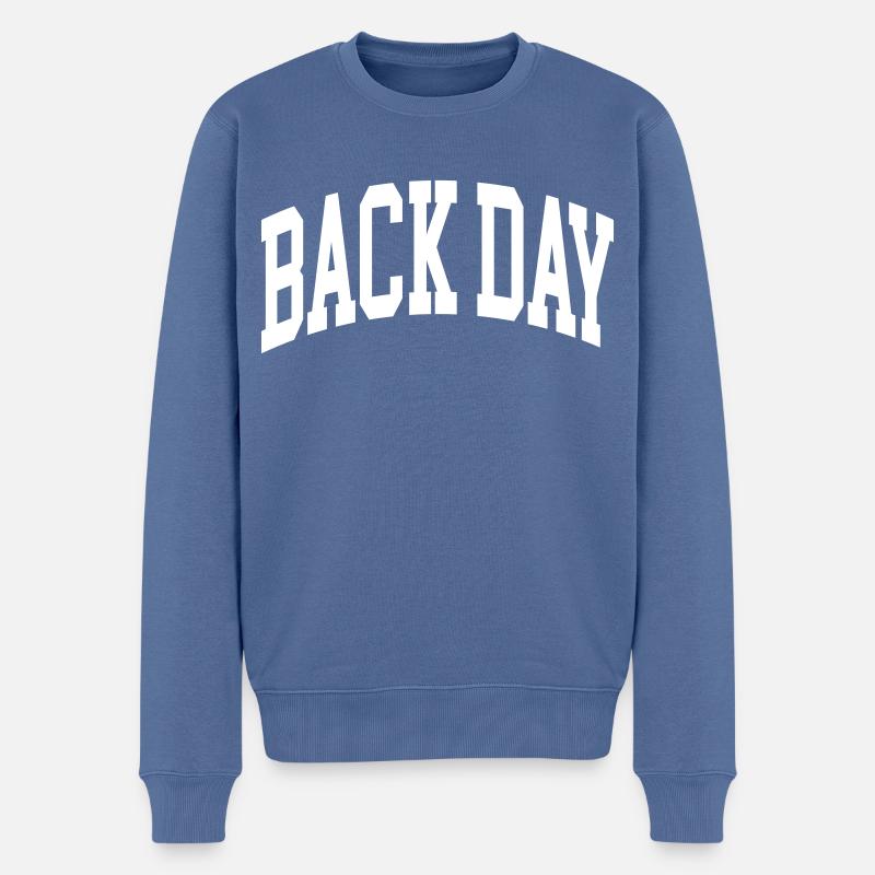 Back Day - Männer Premium Bio Pullover - Taubenblau