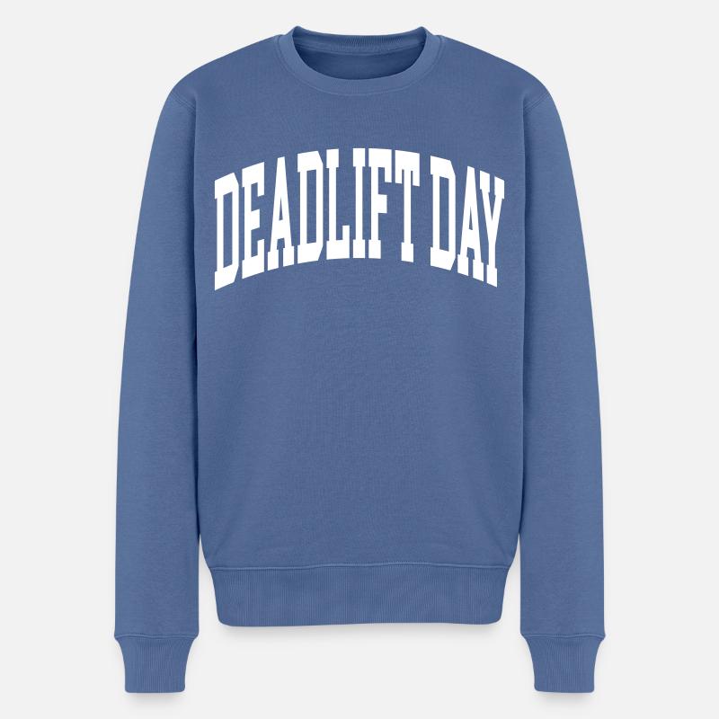 Deadlift Day - Männer Premium Bio Pullover - Taubenblau