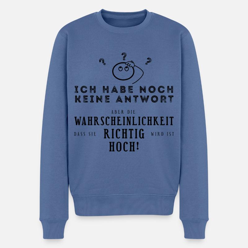 Mathe Wahrscheinlichkeit Mathematiker Geschenk - Männer Premium Bio Pullover - Taubenblau