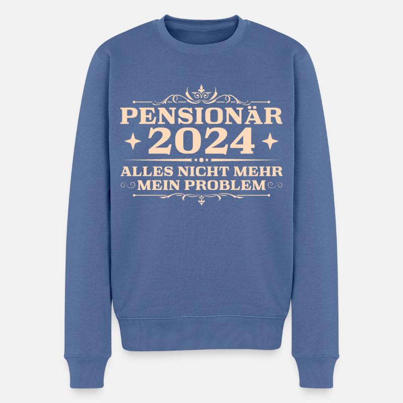 Pensionär 2024 Nicht mein Problem - Männer Premium Bio Pullover - Taubenblau
