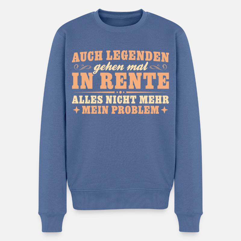 Legende in Rente Nicht mein Problem - Männer Premium Bio Pullover - Taubenblau