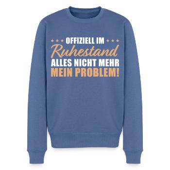 Ruhestand Nicht mein Problem Rentner - Männer Premium Bio Pullover - Taubenblau - Vorne - Nico (187cm)