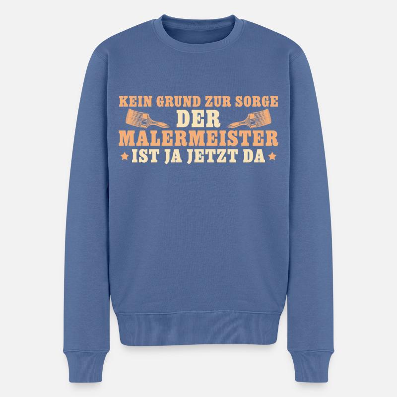 Malermeister Nur keine Sorge Lackierer - Männer Premium Bio Pullover - Taubenblau