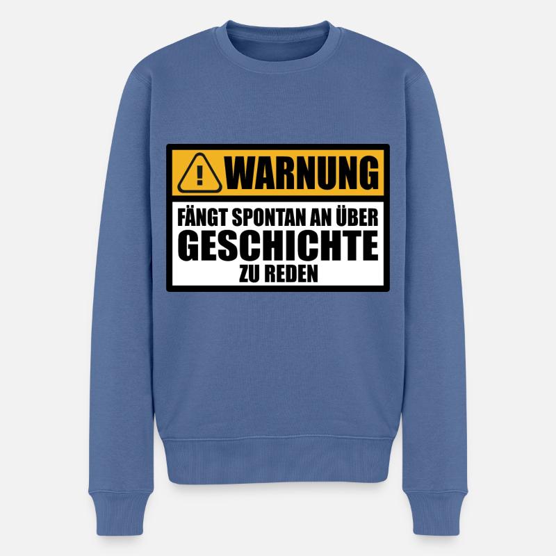 Historiker Geschichte Fans Sprüche Lustig Abschied - Männer Premium Bio Pullover - Taubenblau