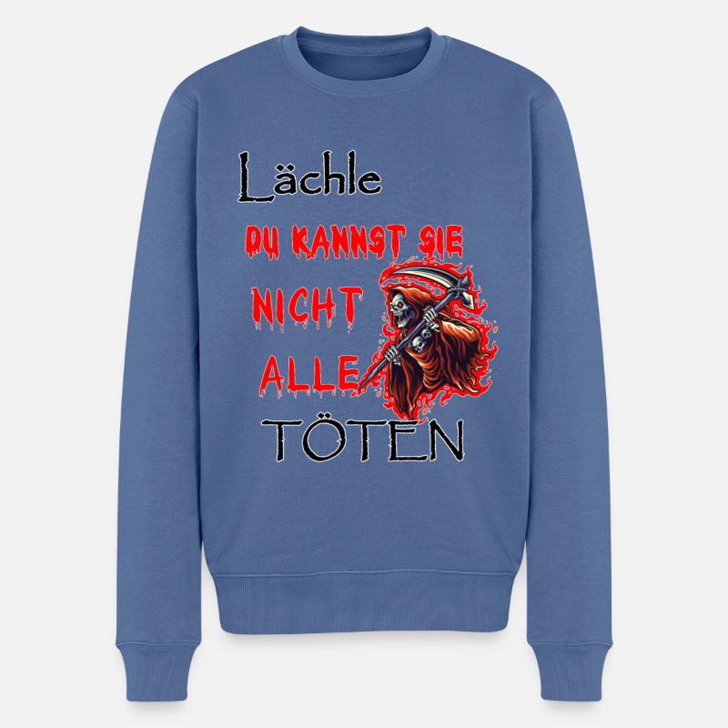 Lächle Du kannst nicht alle Töten - Männer Premium Bio Pullover - Taubenblau