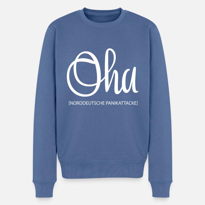 Norddeutschland Spruch Oha Panikattacke - Männer Premium Bio Pullover - Taubenblau